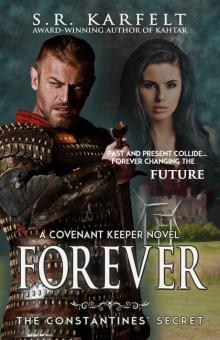 FOREVER The Constantines' Secret: A Covenant Keeper Novel Read online