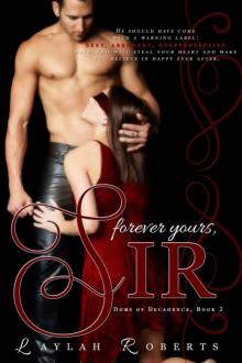 Forever Yours, Sir (Doms of Decadence)