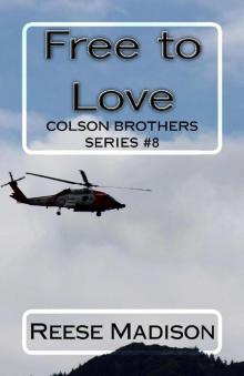 Free to Love (The Colson Brothers Book 8) Read online