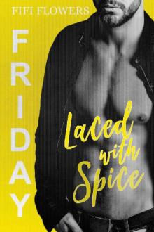 FRIDAY: Laced with Spice (Hookup Café Book 5) Read online