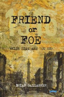 Friend or Foe Read online