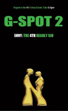 G-Spot 2 Envy: The 4th Deadly Sin (G-Spot 2: The Seven Deadly Sins) Read online