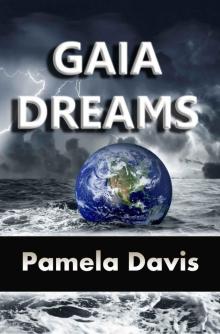 Gaia Dreams (Gaiaverse Book 1) Read online