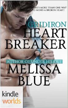 Game For Love: Gridiron Heartbreaker (Kindle Worlds Novella) (Gridiron Bad Boys Book 2) Read online