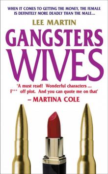Gangsters Wives Read online