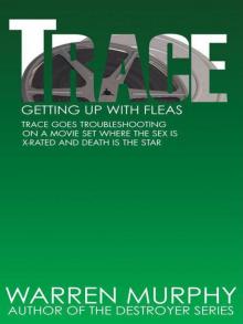 Getting Up With Fleas (Trace 7) Read online
