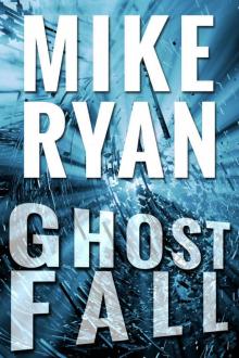 Ghost Fall (CIA Ghost Series Book 3)