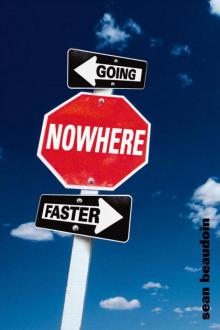 Going Nowhere Faster Read online
