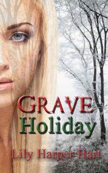 Grave Holiday (A Maddie Graves Mystery Book 9) Read online