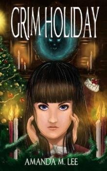 Grim Holiday (Aisling Grimlock Book 6) Read online