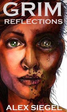 Grim Reflections (Gray Spear Society Book 9) Read online