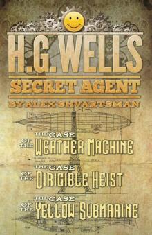 H. G. Wells, Secret Agent Read online