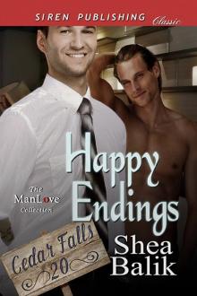 Happy Endings [Cedar Falls 20] (Siren Publishing Classic ManLove) Read online