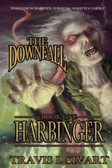 Harbinger: The Downfall - Book One Read online