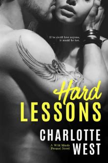 Hard Lessons: (A Wild Minds Prequel Novel) Read online