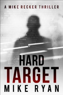 Hard Target (The Silencer Series Book 3)