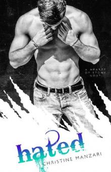Hated (Hearts of Stone #3) Read online