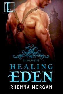 Healing Eden Read online