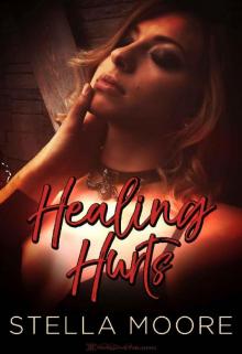 Healing Hurts Read online