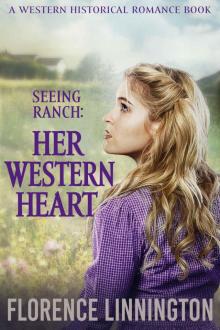 Her Western Heart_Seeing Ranch series Read online
