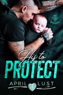 His to Protect: Midnight Riders MC Read online
