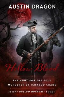 Hollow Blood (Sleepy Hollow Horrors, Book 1) Read online