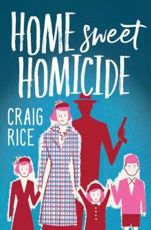 Home Sweet Homicide Read online