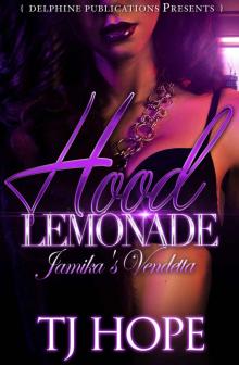 Hood Lemonade Jamika's Vendetta Read online