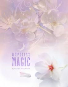 Hopeless Magic (The Star-Crossed Series) Read online