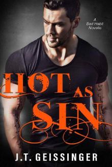 Hot As Sin: A Bad Habit Novella (Bad Habit Book 4) Read online