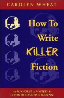 How to rite Killer Fiction Read online