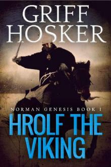 Hrolf the Viking (Norman Genesis Book 1)