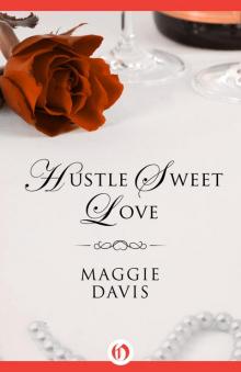 Hustle Sweet Love Read online