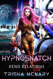 hypnoSnatch (Xeno Relations Book 2) Read online