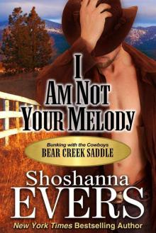 I am Not Your Melody: (steamy cowboy romance) Read online