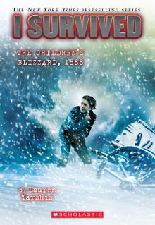 I Survived the Children's Blizzard, 1888 Read online