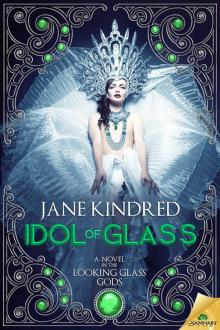 Idol of Glass Read online