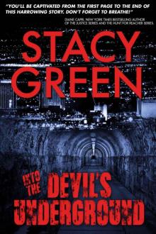 Into the Devil's Underground Read online