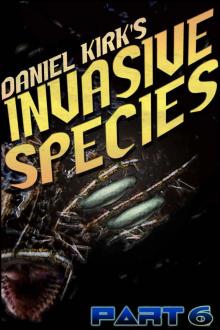 Invasive Species Part 06