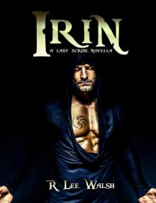 Irin (The Last Scribe Prequels Book 1) Read online