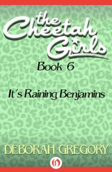It's Raining Benjamins Read online