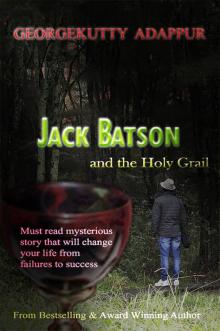 JACK BATSON AND THE HOLY GRAIL