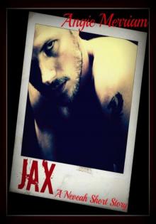 Jax (A Neveah Short Story) Read online