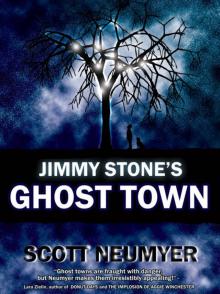 Jimmy Stone's Ghost Town Read online