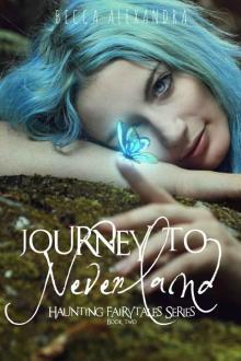 Journey to Neverland (Haunting Fairytales Series Book 2) Read online