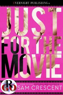 Just for the Movie (Romance on the Go Book 0) Read online