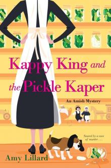 Kappy King and the Pickle Kaper Read online