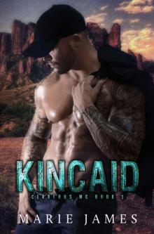 Kincaid: Cerberus Mc Book 1 Read online