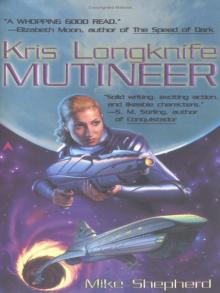 Kris Longknife: Mutineer Read online