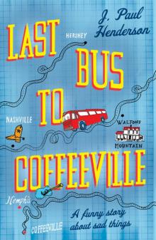 Last Bus to Coffeeville Read online